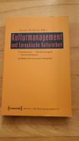 Kulturmanagement und europäische Kulturarbeit von Gernot Wolfram Bayern - Bad Tölz Vorschau
