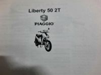 Bedienungsanleitung für Piaggio Liberty 50 2T Baden-Württemberg - Freiburg im Breisgau Vorschau