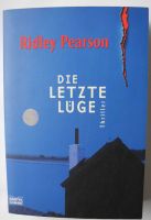 Die letzte Lüge; Ridley Pearson; Thriller; Taschenbuch 413 Seiten Rheinland-Pfalz - Neustadt an der Weinstraße Vorschau
