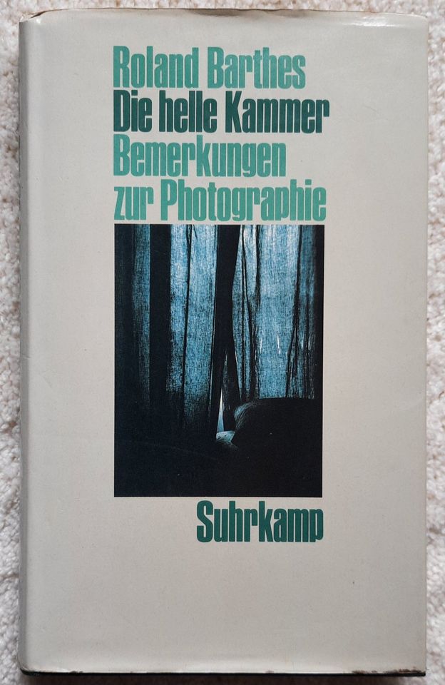 Die helle Kammer Bemerkungen zur Photographie Erstausgabe 1985 in Buchholz in der Nordheide