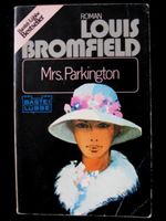 Louis Bromfield - Mrs. Parkington Hessen - Niddatal Vorschau