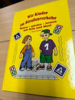Buch „Wir Kinder im Straßenverkehr“ Lernbuch NEU Borsdorf - Panitzsch Vorschau