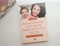 Buch / NeunRatgeber "So fördere ich mein Kind Richtig" Hamburg - Harburg Vorschau