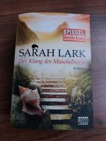 Buch "Der Klang des Muschelhorns" von Sarah Lark Baden-Württemberg - Gäufelden Vorschau