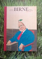 "Birne, das Buch zum Kanzler", Peter Knorr/ Hans Traxler Baden-Württemberg - Burladingen Vorschau