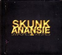 Skunk Anansie - Smashes & Trashes Bayern - Schweinfurt Vorschau