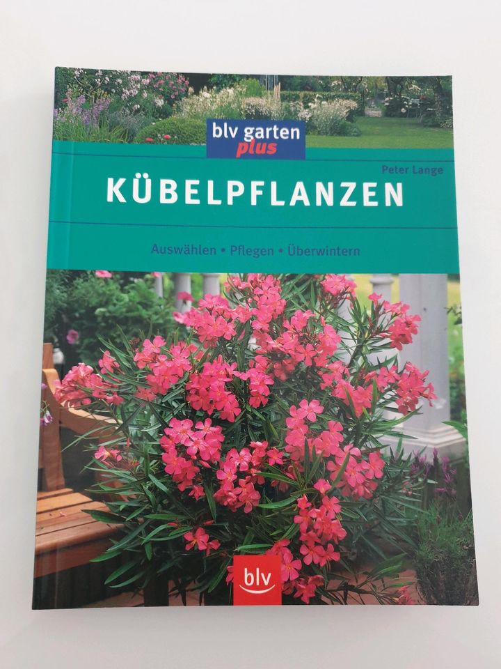 Buch  Peter Lange  Kübelpflanzen  BLV-Garten plus  Neuwertig in Rheinböllen