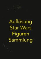 Star Wars Figuren Sammlung Bayern - Kümmersbruck Vorschau