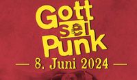 Verkaufe 2 Karten "Gott Sei Punk" für den 8.6. Hamburg-Nord - Hamburg Fuhlsbüttel Vorschau