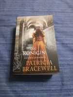 Historischer Roman Die Königin Patricia Bracewell Bayern - Freyung Vorschau