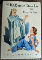 Magda Trott - Puckis neue Streiche (geb. Ausgabe) TOP Zustand Nordrhein-Westfalen - Mechernich Vorschau