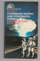 Intelligente Waffen oder intelligente Politik? Abrüstung Sachsen-Anhalt - Bad Kösen Vorschau