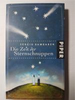 Sergio Bambaren: Die Zeit der Sternschnuppen Baden-Württemberg - Freiburg im Breisgau Vorschau