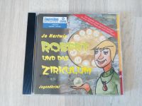 CD Robert und das Zirkulum - Jo Hartwig Baden-Württemberg - Lenzkirch Vorschau