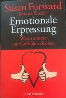 Emotionale Erpressung, S. Forward, Donna Frazier Stuttgart - Mühlhausen Vorschau