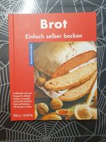 Brot. Küchenklassiker: Einfach selber Backen Rheinland-Pfalz - Ludwigshafen Vorschau