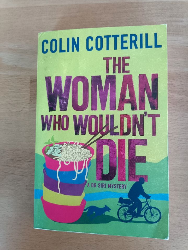 The woman who wouldn´t die, Colin Cotterill, englisch in Rüdesheim