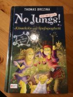 "No Jungs! Küssekeks und Spaßspaghetti" Kinder-/jugenbuch Bayern - Kranzberg Vorschau