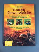 Dr. Jörg Zittlau Heilende Gewürzküche Düsseldorf - Düsseltal Vorschau