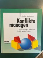 Konflikte Managen - Psychologische Grundlagen, Modelle + Fallstud Nordrhein-Westfalen - Mülheim (Ruhr) Vorschau