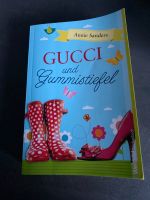 GUCCI und Gummistiefel Rheinland-Pfalz - Montabaur Vorschau