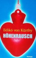 Buch: Höhenrausch / Ildikó von Kürthy Nordrhein-Westfalen - Düren Vorschau