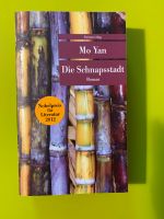 Ungelesen. Buch: Die Schnapsstadt, v. Mo Yan, Literaturnobelpreis Bonn - Dottendorf Vorschau