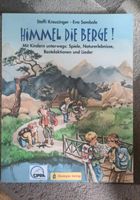 Himmel die Berge! Ökotopia Verlag Baden-Württemberg - Überlingen Vorschau