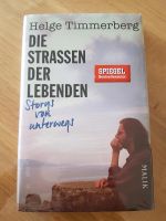 Helge Timmerberg - Die Strassen der Lebenden Dresden - Cossebaude Vorschau