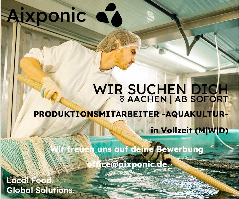 Produktionsmitarbeiter -Aquakultur- M|W|D in Aachen
