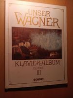 Unser Wagner Klavier-Album ED 7003 Band 3 III Noten Nordrhein-Westfalen - Detmold Vorschau