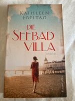 „Die Seebad Villa“ Roman Kathleen Freitag Nordrhein-Westfalen - Minden Vorschau