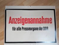 DDR Plaste Schild Anzeigenannahme und Presseorgane Dresden - Laubegast Vorschau