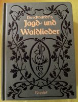 Burckhardt's Jagd- und Waldlieder - 4. Reprint-Auflage 1999 Baden-Württemberg - Schwetzingen Vorschau