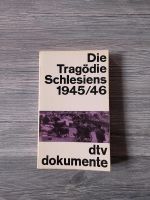 Die Tragödie Schlesiens 1945/46 Dokumente Niedersachsen - Fredenbeck Vorschau