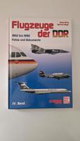 Buch " Flugzeuge der DDR " 5 Band Sachsen - Stützengrün Vorschau