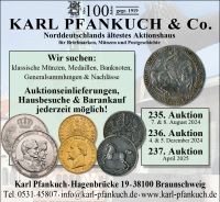 Karl Pfankuch Auktions- & Handelshaus für Münzen & Briefmarken Niedersachsen - Braunschweig Vorschau