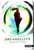 Dreamkeeper - Meister der Träume  von Joyce Winter Hamburg-Nord - Hamburg Ohlsdorf Vorschau