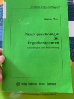 Neuropsychologie für Ergotherapeuten Buch Schleswig-Holstein - Sievershütten Vorschau