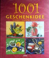 Buch "1001 Geschenkideen" v. Weltbild Verlag Rheinland-Pfalz - Langenfeld Eifel Vorschau