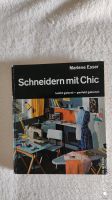 Schneidern mit Chik Buch Niedersachsen - Oldenburg Vorschau