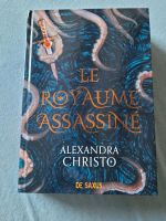 Roman| Le Royaume Assassiné | Alexandra Christo | Französisch Niedersachsen - Nienstädt Vorschau