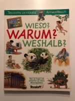 Tessloffs schlaues Antwortbuch "Wieso, Warum, Weshalb?" "Wie NEU" Niedersachsen - Melle Vorschau