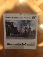 Wanne-Eickel gestern 2023 -Das Original- NEU Nordrhein-Westfalen - Herne Vorschau