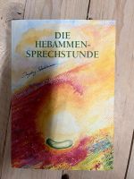 Buch die Hebammen Sprechstunde Bayern - Großlangheim Vorschau