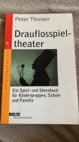 DrauflosspielTheater Buch Baden-Württemberg - Mutlangen Vorschau