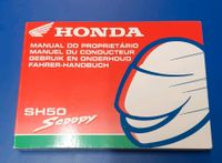 ***Honda Scoopy SH50 Fahrer Handbuch original*** Rheinland-Pfalz - Wallmerod Vorschau