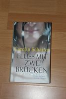 Lesbischer Roman: Fluss mit zwei Brücken, Carolin Schairer, TOP Hannover - Kirchrode-Bemerode-Wülferode Vorschau