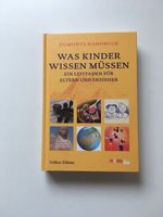 Buch Was Kinder wissen müssen - Erziehung Rheinland-Pfalz - Bodenheim Vorschau