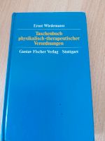 Taschenbuch physikalisch-therapeutischer Verordnungen Ernst Wiede Bayern - Schwarzenbach a d Saale Vorschau